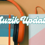 It’s My Birthday Month! (Muzik Update)